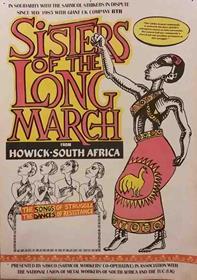 ‘Sisters of the Long March’ toured Britain, September–December 1988, to win support for South African workers in their long-running dispute with the British-owned company BTR Sarmcol. The Sisters were a seven-woman song and dance group from Natal. They took their show to over 20 venues all over the country. The year before, a theatre group set up by the BTR workers brought their play about the strike ‘The Long March’ to Britain. Both tours were sponsored by the British TUC and supported by the AAM. 